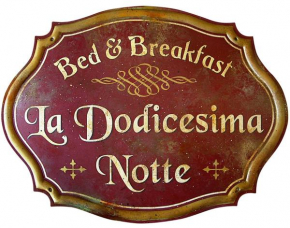 Bed & Breakfast La dodicesima Notte Viggiano